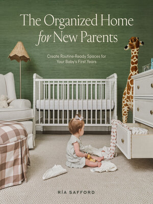 cover image of The Organized Home for New Parents